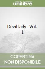 Devil lady. Vol. 1