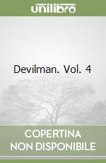 Devilman. Vol. 4 libro