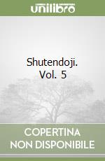 Shutendoji. Vol. 5 libro