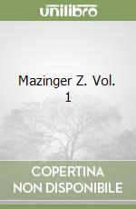 Mazinger Z. Vol. 1 libro