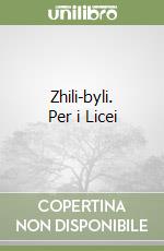 Zhili-byli. Per i Licei