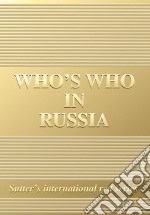 Who's who in Russia 2008 edition libro