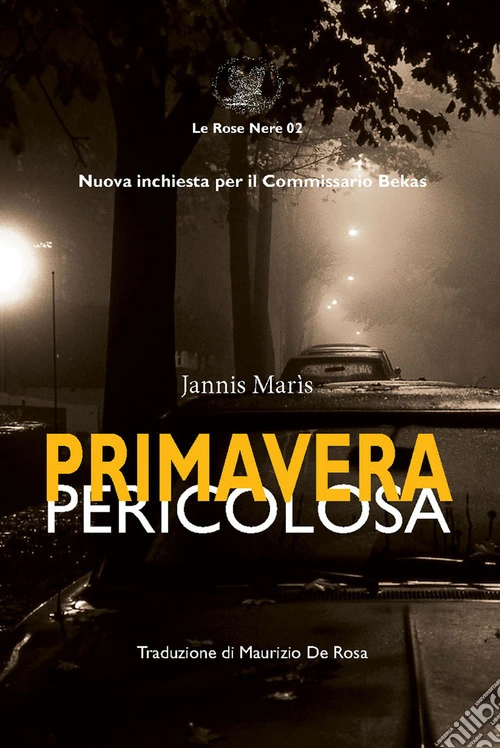 Primavera pericolosa