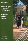 Mercanti greci a Livorno 1750-1868. Commercio, nazione, famiglia libro