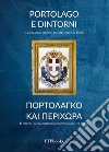 Portolago e dintorni. Il patrimonio storico-architettonico di Leros. Ediz. bilingue libro