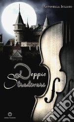 Doppio Stradivari libro