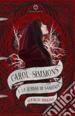 Carol Simmons e la strega di Samhain