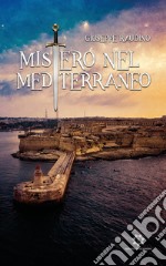 Mistero nel Mediterraneo