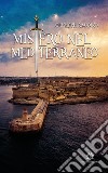 Mistero nel Mediterraneo libro