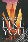 Someone like you. Vol. 1 libro