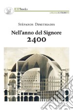 Nell'anno del Signore 2400 libro