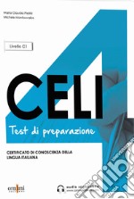 Celi 4. Test di preparazione. Livello C1