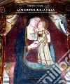 La madonna della villa. Storia e opere pittoriche del santuario di Sant'Egidio libro