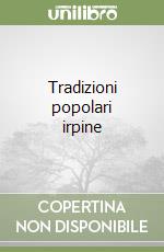 Tradizioni popolari irpine libro