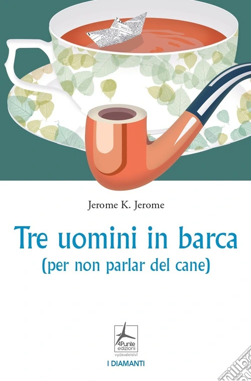 Tre uomini in barca (per non parlar del cane)