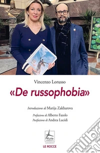 De russophobia. Con Contenuto digitale (fornito elettronicamente) libro