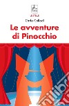 Le avventure di Pinocchio libro