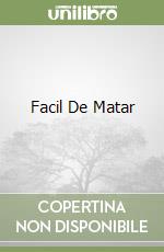 Facil De Matar libro