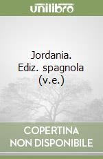 Jordania. Ediz. spagnola (v.e.) libro