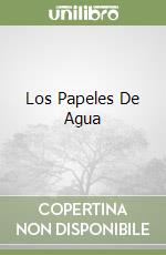 Los Papeles De Agua