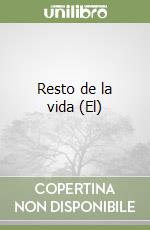 Resto de la vida (El) libro