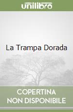 La Trampa Dorada