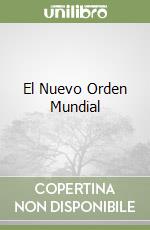 El Nuevo Orden Mundial libro