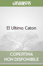 El Ultimo Caton