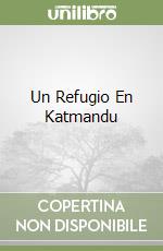 Un Refugio En Katmandu