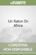 Un Raton En Africa libro