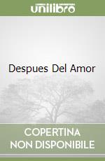 Despues Del Amor