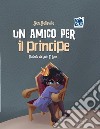 Un amico per il principe libro