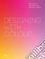 Designing with colour. The use of gradients in graphics design