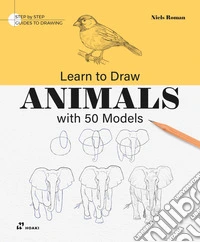 Learn to draw animals with 50 models libro