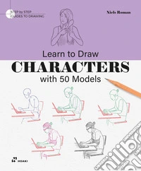 Learn to draw characters with 50 models libro
