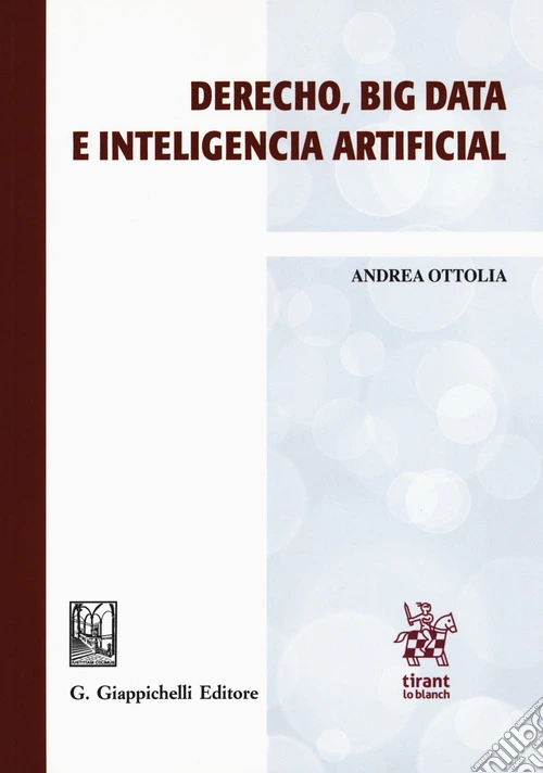 Derecho, big data e inteligencia artificial