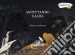 Aspettando l'alba libro