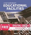 Contemporary Educational Facilities libro