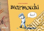 Marmocchi libro