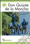 Don Quijote de la Mancha. Con espansione online libro