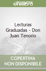 Lecturas Graduadas - Don Juan Tenorio libro