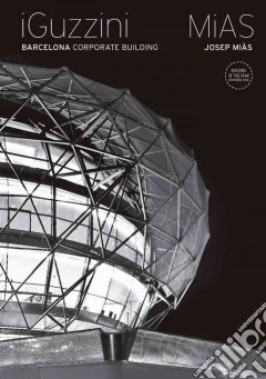 IGuzzini Barcelona. Ediz. illustrata