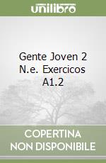 Gente Joven 2 N.e. Exercicos A1.2 libro