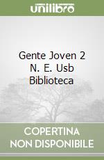 Gente Joven 2 N. E. Usb Biblioteca libro