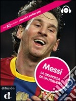 Messi. Coleccion perfiles. Ediz. italia. Per la Scuola media. Con CD Audio. Con espansione online libro