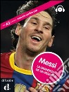 Messi. Coleccion perfiles. Ediz. italia. Per la Scuola media. Con CD Audio. Con espansione online libro