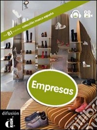 Empresas. Marca España. Ediz. Italia. Con DVD libro