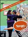 Tango. Marca America latina. Ediz. Italia. Con DVD libro