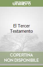 El Tercer Testamento