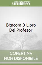Bitacora 3 Libro Del Profesor libro